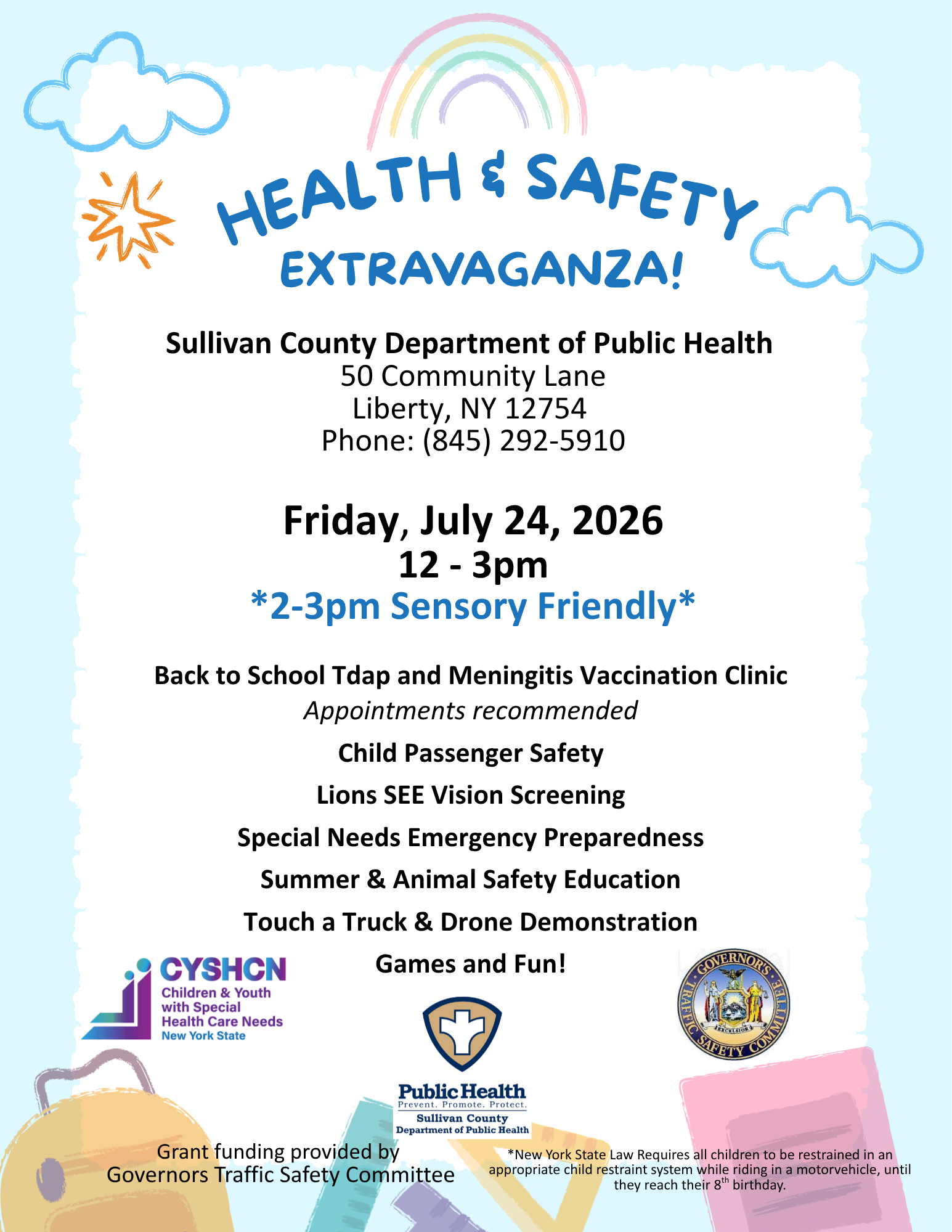Health and Safety Extravaganza, July 24, 2026 12-3pm. Call 845-292-5910 for more information!