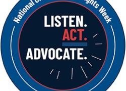 National Crime Victims' Rights Week: Listen. Act. Activate. April 19-25, 2026